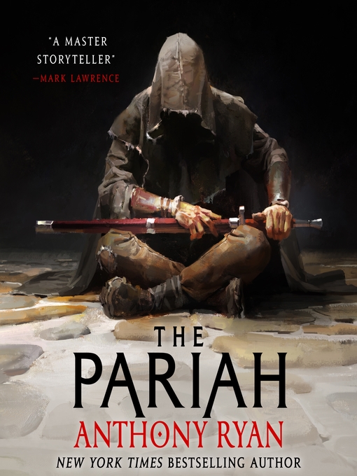 Title details for The Pariah by Anthony Ryan - Available
